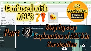 How to Create and Debug ACLS in ServiceNow  PART 2  Step by step Explanation ACLS in serviceNow [upl. by Ereynihc]