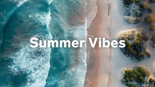 Summer Vibes 🌊 Chillout Tracks That Bring Back Summer ☁️ [upl. by Aksehcnarf]