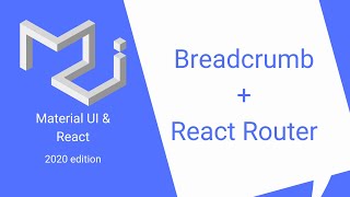 React amp Material UI 22 Breadcrumb amp Breadcrumb  React Router [upl. by Ilam]