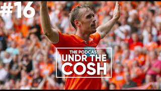 Brett Ormerod  Undr The Cosh Podcast 16 [upl. by Lira217]