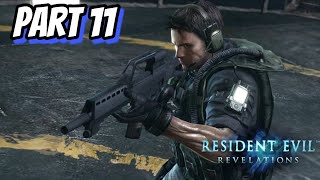 Resident Evil Revelations  Part 11 Cat and Mouse [upl. by Hallett]