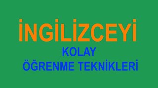 ingilizceyi kolay öğrenme teknikleri 1 [upl. by Kensell482]