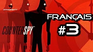 CounterSpy 3  Gameplay Commentaire Walkthrough Français FR [upl. by Aurie]