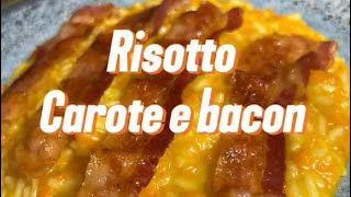 Risotto con carote e bacon [upl. by Arquit]