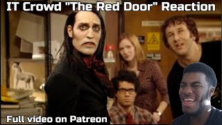 IT Crowd quotThe Red Doorquot FULL VIDEO ON PATREON [upl. by Aerdno]