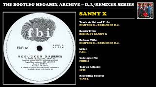 SANNY X  DIMPLES D  RESUCKER DJ REMIX  FBI Records FBIR12  1990 [upl. by Arlene]