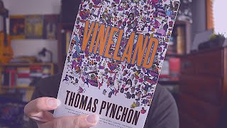 Vineland  Thomas Pynchon  Thoughts amp Comments [upl. by Yllac]