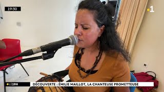 Découverte  Emilie Maillot la chanteuse prometteuse [upl. by Ellenor924]