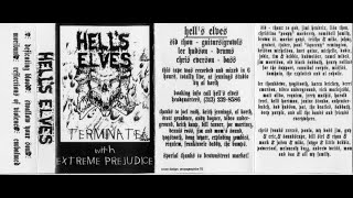 Hells Elves  Terminate With Extreme Prejudice Full Demo 1993 [upl. by Julis749]