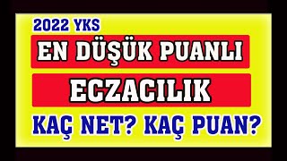 en düşük puanlı eczacılık kaç net kaç puan 2022 [upl. by Debera222]