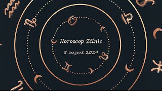 Horoscop Zilnic 5 august 2024  Horoscopul Zilei de Azi horoscop horoscopzilnic [upl. by Materi245]