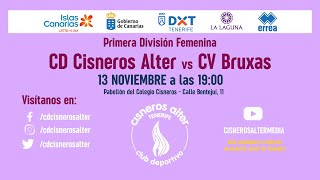 20211113 PRIMERA DIVISION FEM Cisneros Alter Voleibol  CV Bruxas [upl. by Aetnahs216]