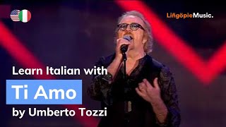 Umberto Tozzi  Ti Amo Lyrics  Testo English amp Italian [upl. by Omik]