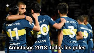 Todos los goles de Boca en los partidos amistosos de 2018 [upl. by Grodin]