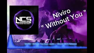 NIVIRO  Without You feat Justin J Moore  Happy Hardcore  NCS  Copyright Free Music new [upl. by Fenner]