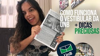 COMO FUNCIONA O VESTIBULAR DA UNB Dicas preciosas [upl. by Petula935]