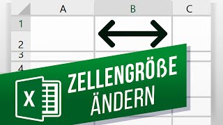 Zellengröße in Excel ändern  Spaltenbreite und Zeilenhöhe anpassen [upl. by Ile]