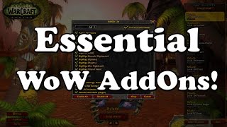 Essential WoW AddOns [upl. by Lafleur819]