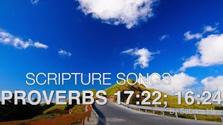 Proverbs 1722 1624 Scripture Songs  Sabrina Hew [upl. by Alset997]