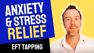 EFT Tapping for Anxiety amp Stress Relief 👉 Only 6 mins [upl. by Anos]