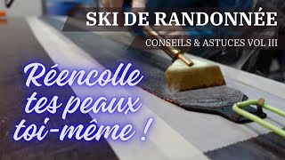 Comment réencoller ses peaux de ski de randonnée EVOLUTION [upl. by Lamrert]