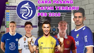 PATCH TERBARU PES 2016 SEASON 202324 [upl. by Bram210]