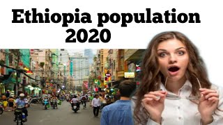 What is the total population of Ethiopia in 2021 [upl. by Nataline]