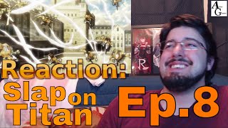 A Slap on Titan Ep 8 Reaction AirierReacts [upl. by Ciredec]