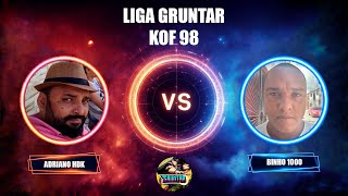 LIGA GRUNTAR KOF 98 ADRIANO HDK VS BINHO 1000 [upl. by Teevens127]