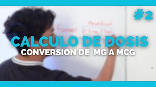 ✅CALCULO DE DOSIS EN ENFERMERIA  Gramos a microgramos  Administración de Medicamentos  MUY FACIL [upl. by Scoter680]