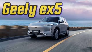 Geely EX5  480 KM Range and Fast Charging  The Ultimate Electric SUV [upl. by Eidnam]