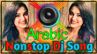 Bass Boosted 🥀 Arabic  Hindi Song 💞Remix  Dj Mix🥀 Dj Dj Songs [upl. by Hewes]