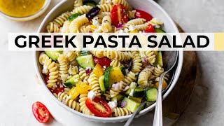 GREEK PASTA SALAD  easy healthy recipe [upl. by Ihcur]