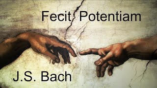 Fecit Potentiam [upl. by Keyek]