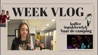 KOFFER INPAKKEN amp NAAR DE CAMPING Weekvlog 4 [upl. by Kristen]