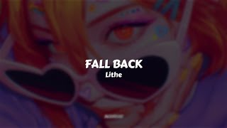 Lithe  Fall Back  Sub Español [upl. by Gniliem]