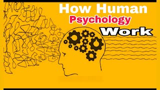 How human psychology work  Human psychology By AbuBakar Med Plus [upl. by Elletnahc]