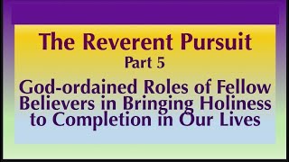 MCWC  04282024  The Reverent Pursuit Part 5 [upl. by Macintyre]