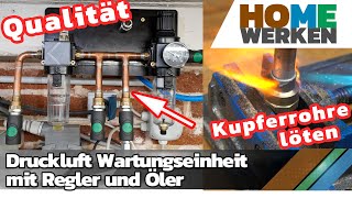 DIY Druckluftwartungseinheit mit Öler und Schnellkupplungen [upl. by Yorgos]