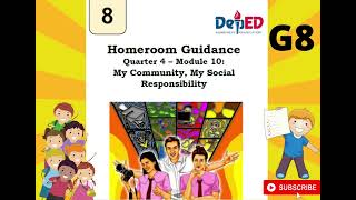 Homeroom Guidance Grade 8  Quarter 4  Module 10My Community My Social Responsibility [upl. by Terence]