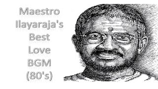 Ilayaraja Best Love BGM 80s [upl. by Audsley]