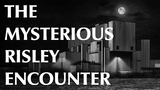 The Mysterious Risley Encounter [upl. by Dammahom]