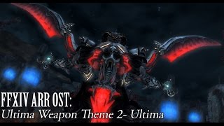 FFXIV OST Ultima Theme  Part 2  Ultima [upl. by Jos]