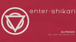 Enter Shikari  Slipshod Zane Lowe Session [upl. by Alleen]