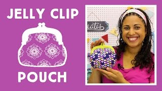 Small Pouch with Jelly Clips Easy Sewing Project with Vanessa of Crafty Gemini Creates [upl. by Aerdnaid]