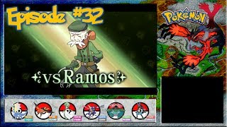 Pokemon Y  Night Time Evolution Gym Leader Ramos  Episode 32 [upl. by Oht]