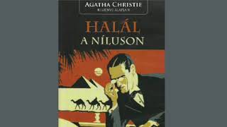 Agatha Christie  Halál a Níluson hangoskönyv audiobook [upl. by Itnavart619]