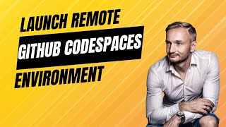 Getting Started with GitHub Codespaces  Launch Your CloudBased Development Environment [upl. by Voleta961]