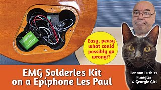 EMG Solderless Kit installation for Les Paul Epiphone  problems Mostly mine [upl. by Bravin]