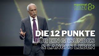 12 Punkte für ein gesundes und langes Leben [upl. by Rubin]